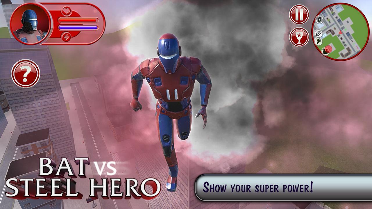 Bat vs Steel Hero